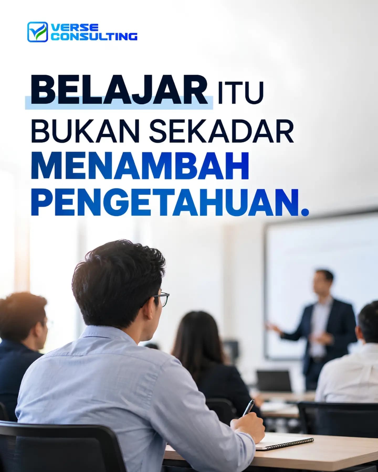 Belajar bukan sekadar tentang seberapa banyak yang kita tahu.