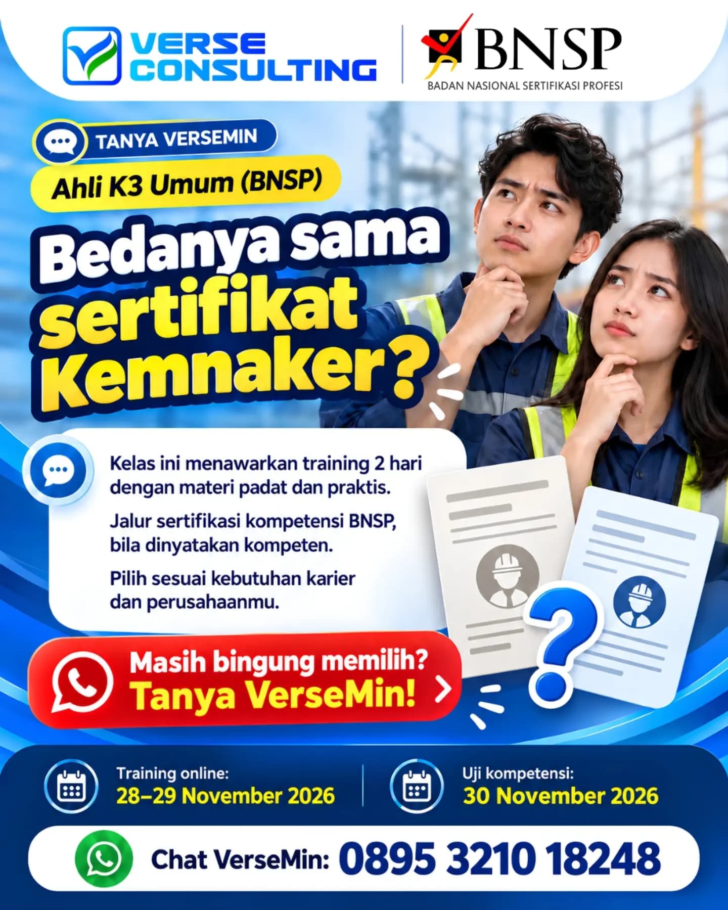 “Min, bedanya sertifikat Ahli K3 Umum BNSP sama Kemnaker apa, sih?”